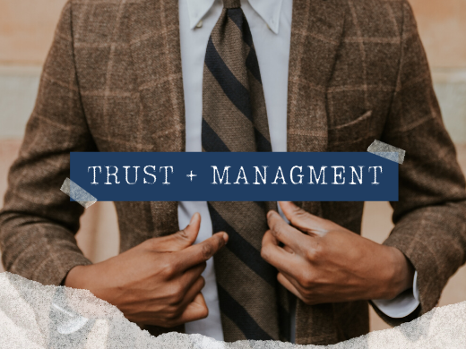 The Art of Building Trust in Business: Management