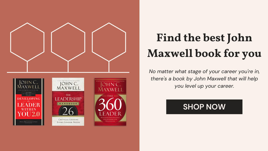 The Best John Maxwell Book for Every Stage of Your Career