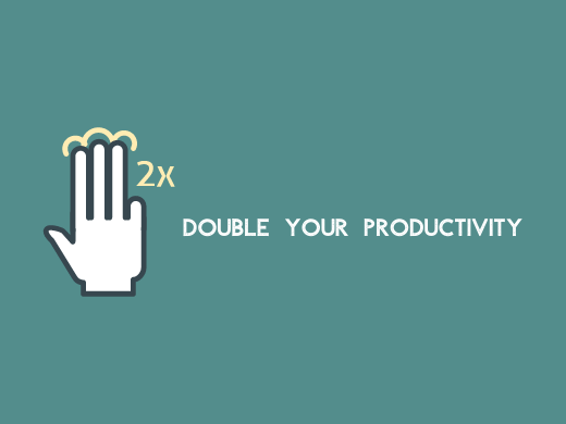 2 Ways to Manage Your Tasks and Double Your Productivity