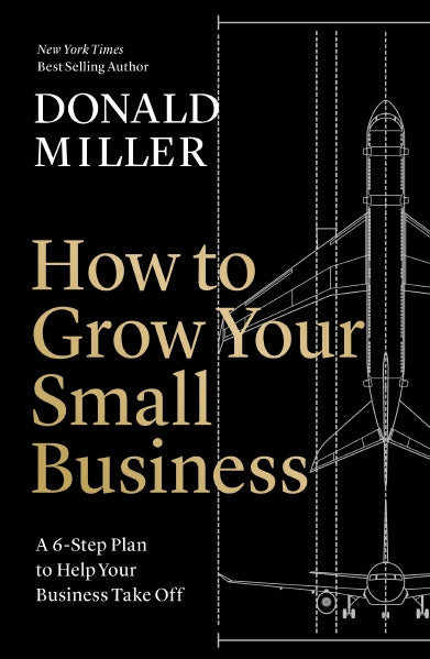 How to Grow Your Small Business: A 6-Step Plan to Help Your Business Take Off
